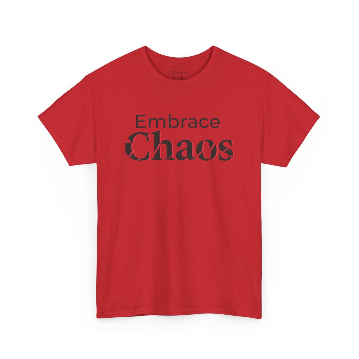 Embrace Chaos T‑Shirt