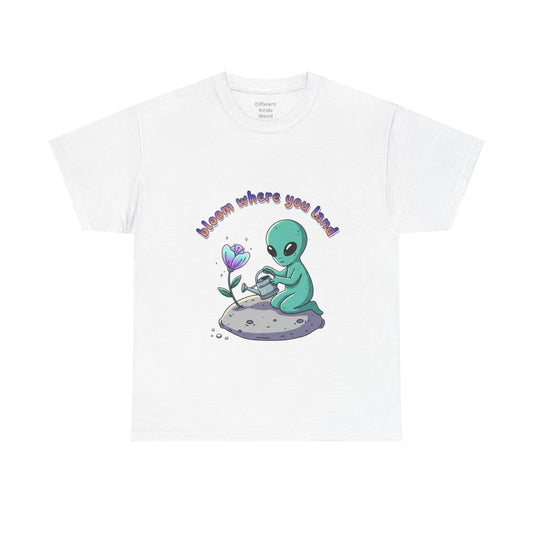 Alien Planting Tee — "Bloom Where You Land" Cute Alien Graphic T-Shirt