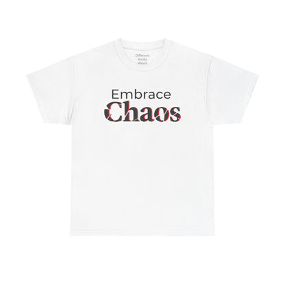 Embrace Chaos T‑Shirt