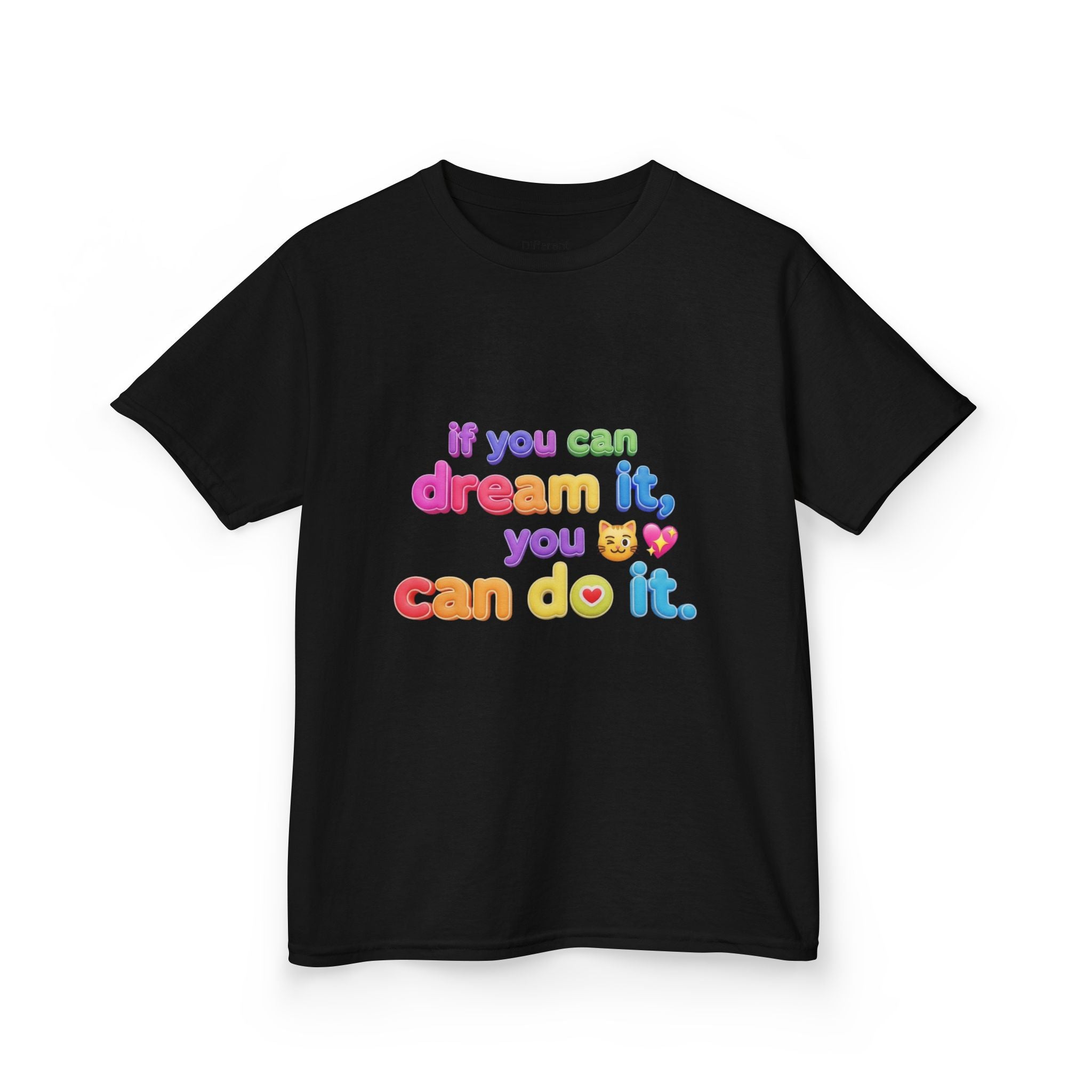 Kids Tee  "If you can dream it, you can do it." Aurora created Inspirational Shirt