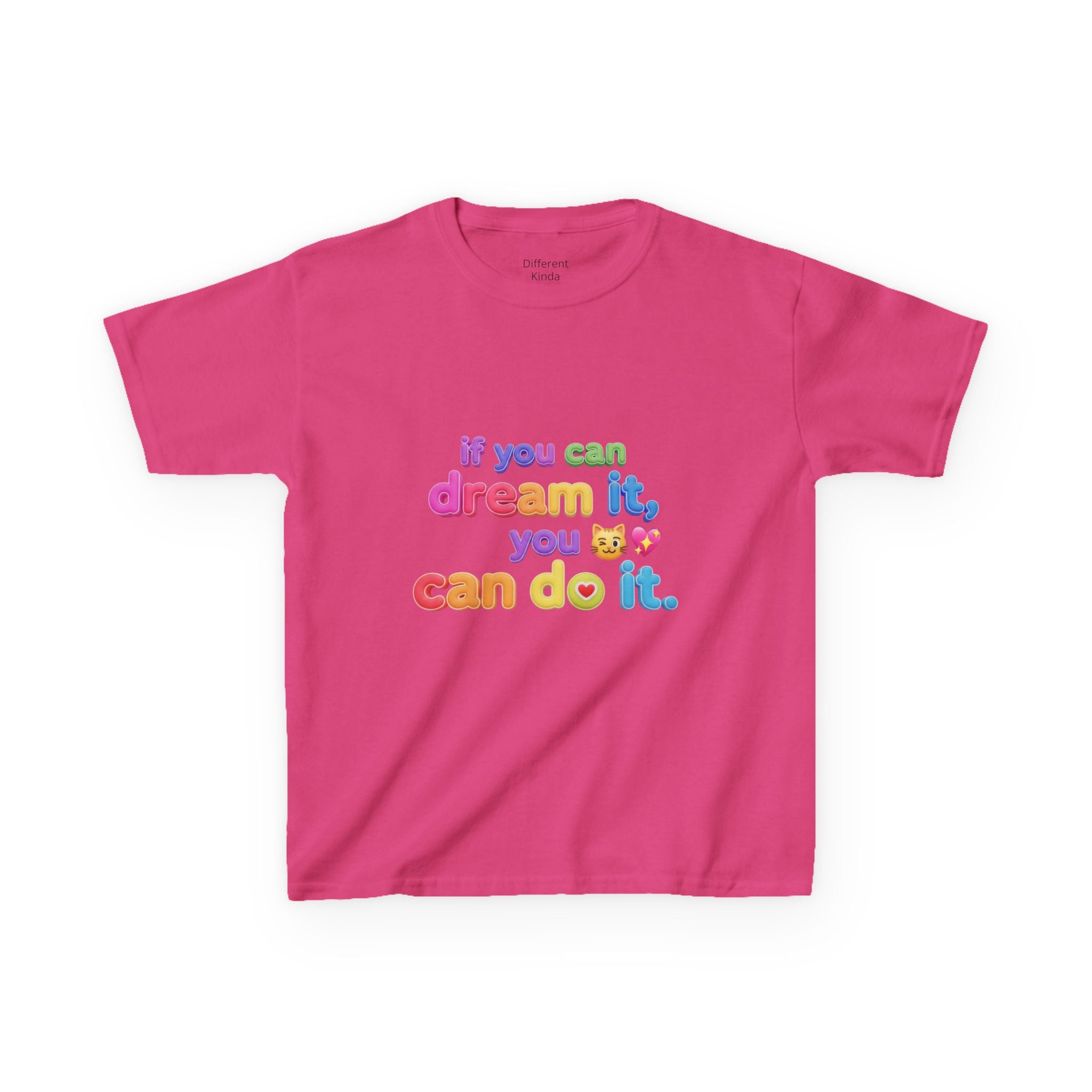 Kids Tee  "If you can dream it, you can do it." Aurora created Inspirational Shirt