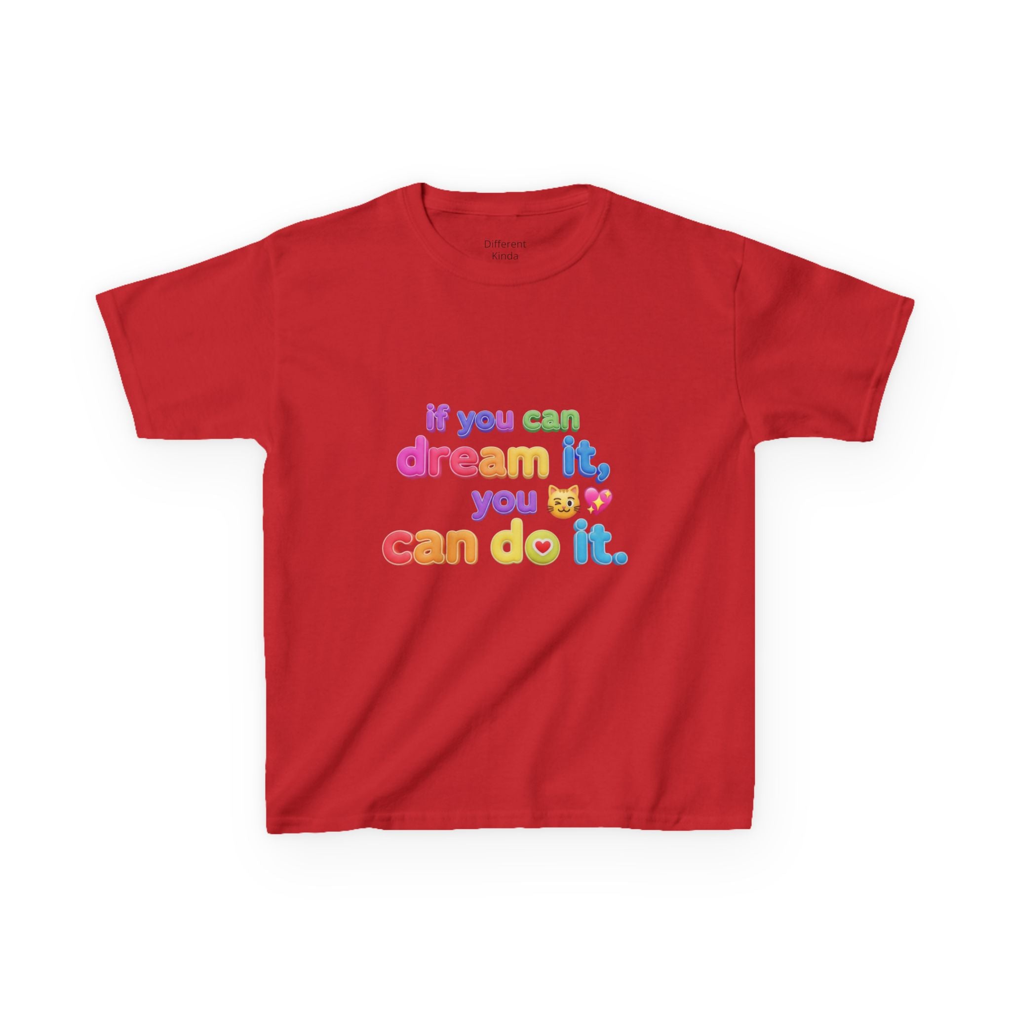 Kids Tee  "If you can dream it, you can do it." Aurora created Inspirational Shirt