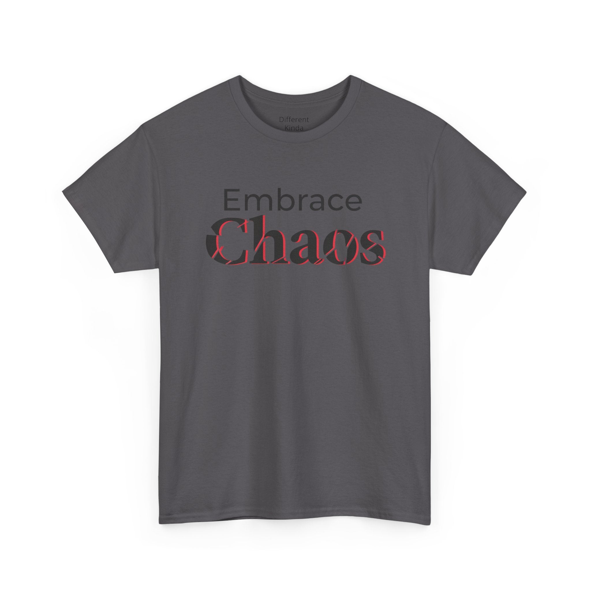 Embrace Chaos T‑Shirt