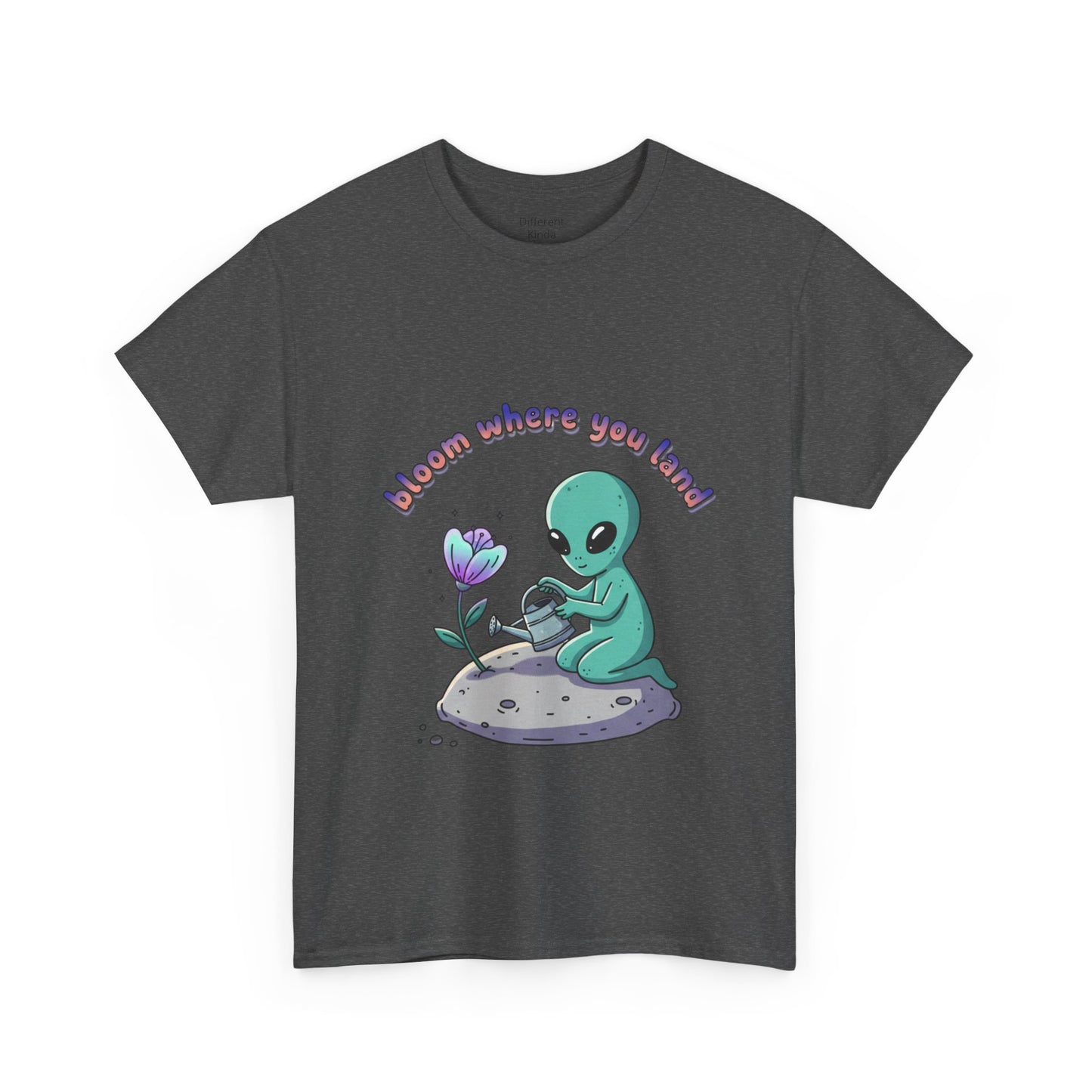 Alien Planting Tee — "Bloom Where You Land" Cute Alien Graphic T-Shirt