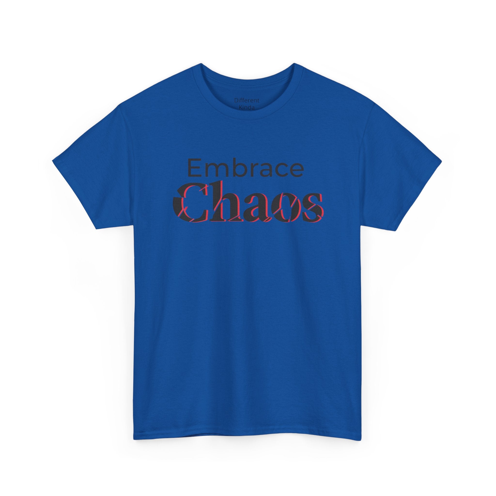 Embrace Chaos T‑Shirt