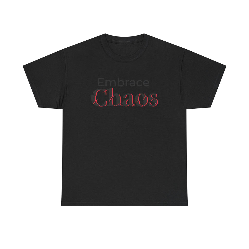 Embrace Chaos T‑Shirt