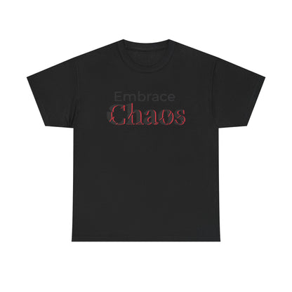 Embrace Chaos T‑Shirt