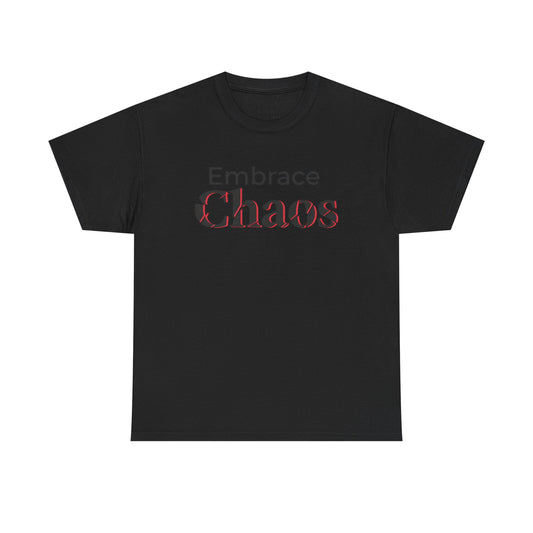 Embrace Chaos T‑Shirt